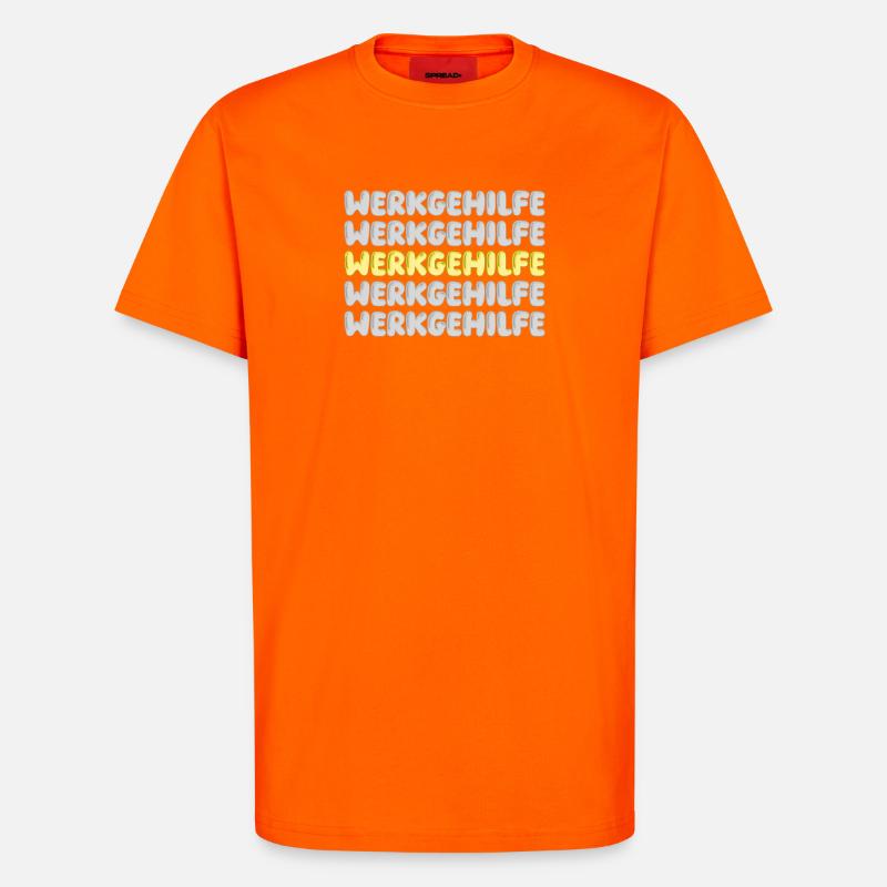 Geschenk für Werkgehilfe - T-Shirt - made by SPREAD - SUNSET ORANGE