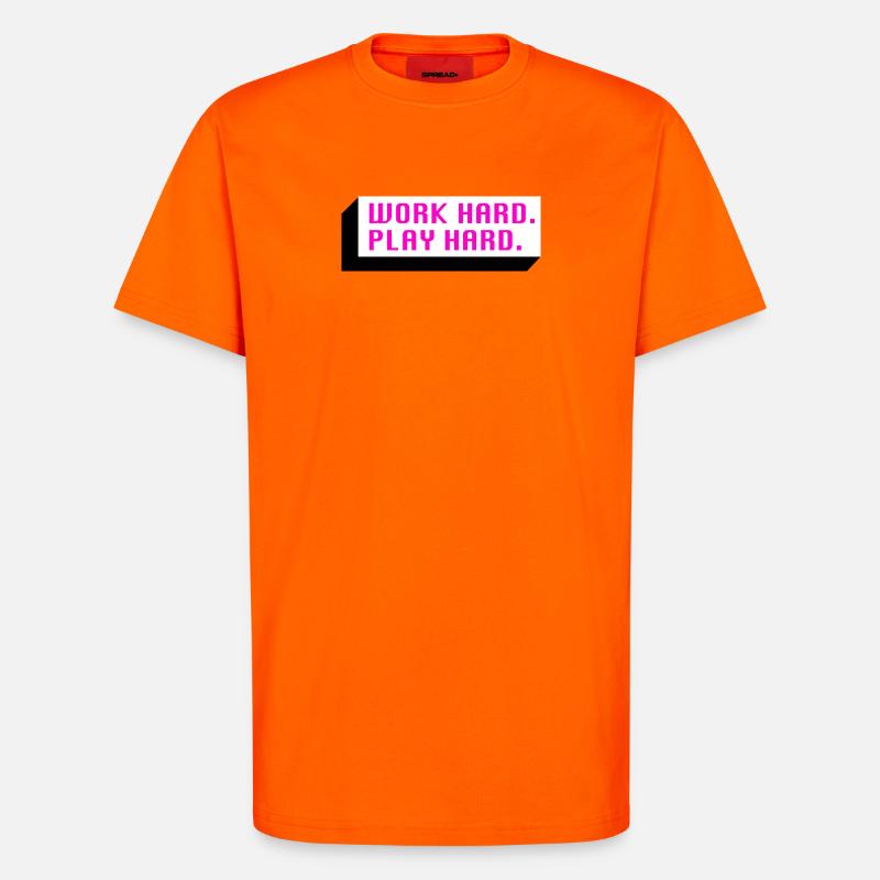 Work Hard. Play Hard. (Pink) - T-Shirt - made by SPREAD - SUNSET ORANGE