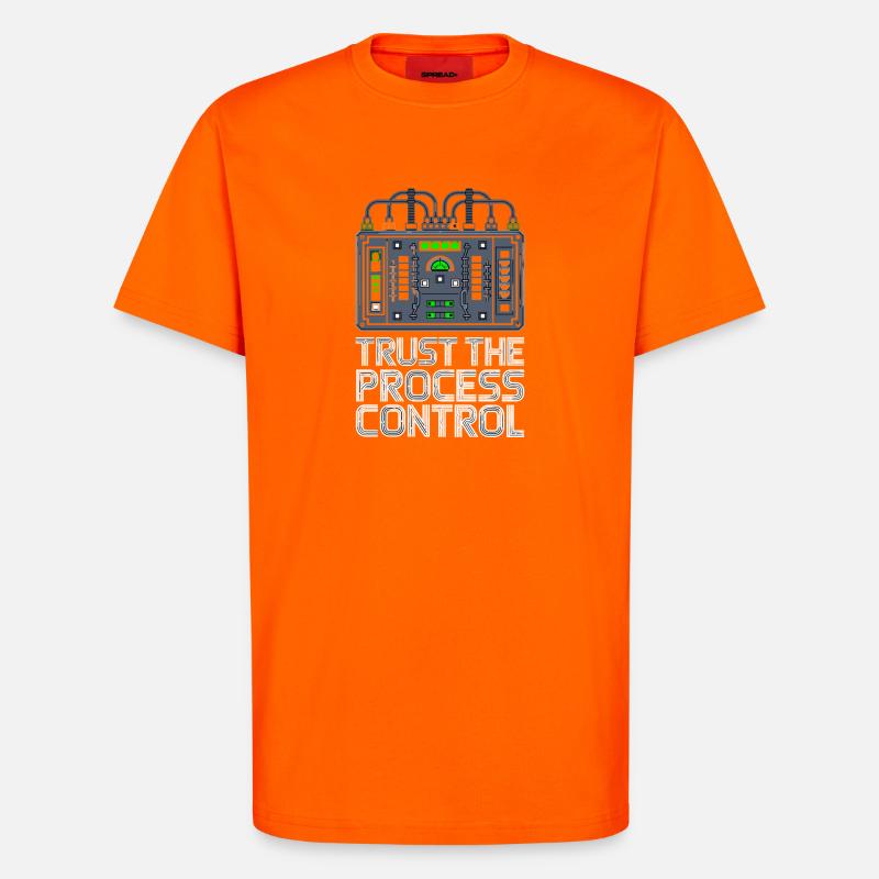 Trust The Process Control Prozessleittechnik - T-Shirt - made by SPREAD - SUNSET ORANGE