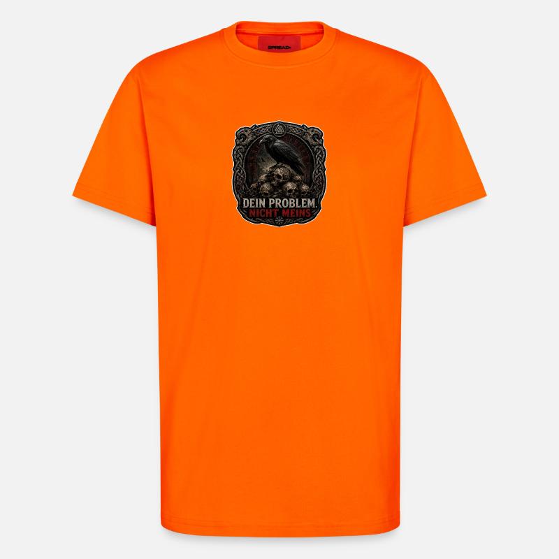 Dein Problem Nicht Meins Gothic Patch - T-Shirt - made by SPREAD - SUNSET ORANGE