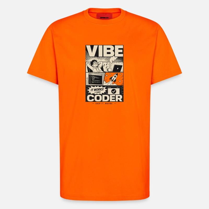 Vibe Coder Programmer Humor - T-Shirt - made by SPREAD - SUNSET ORANGE