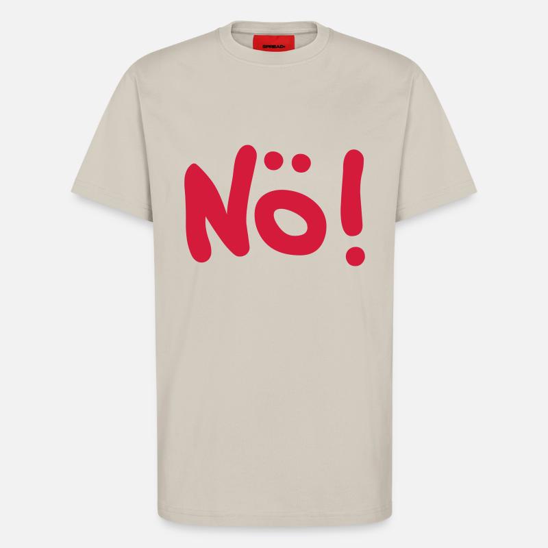 Nö! - T-Shirt - made by SPREAD - WARM CLAY