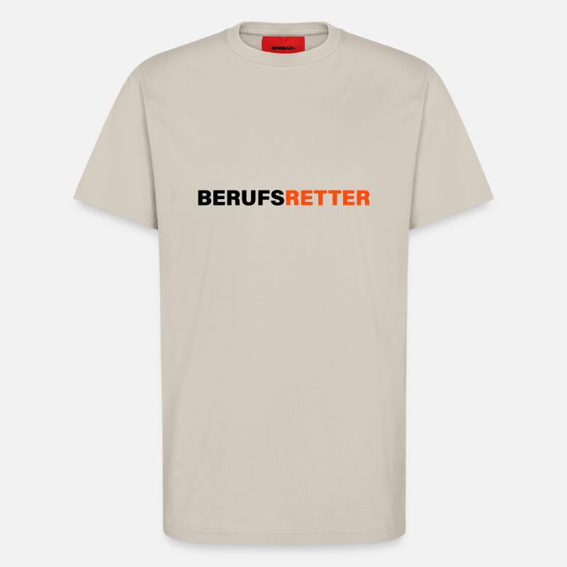 Berufsretter - T-Shirt - made by SPREAD - WARM CLAY