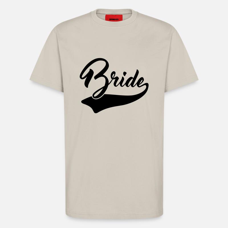 Bride - T-Shirt - made by SPREAD - WARM CLAY