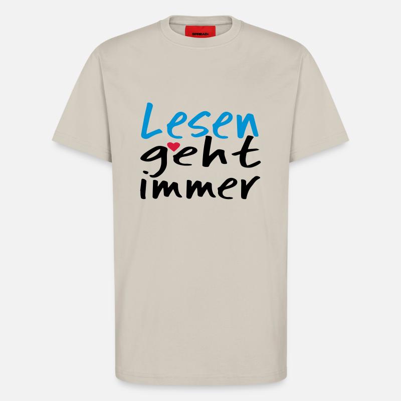 Lesen geht immer! - T-Shirt - made by SPREAD - WARM CLAY