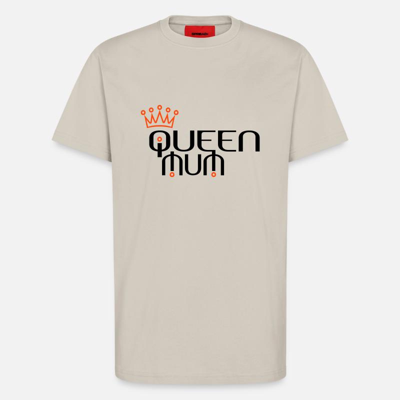 QUEEN MUM mit Krone - T-Shirt - made by SPREAD - WARM CLAY