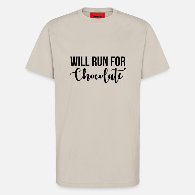 Will run for chocolate - T-Shirt - made by SPREAD - WARM CLAY