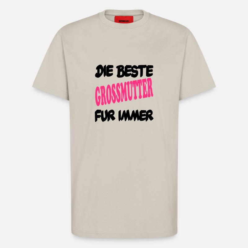 DIE BESTE GROSSMUTTER FUR IMMER - T-shirt bio décontracté fabriqué en UE - WARM CLAY