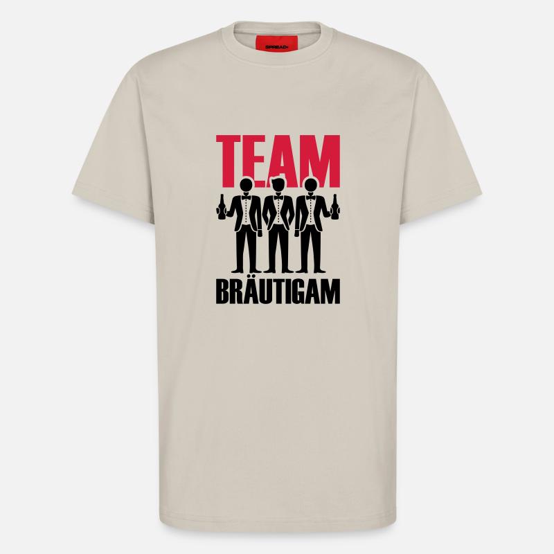 Team Bräutigam Polterhochzeit - T-Shirt - made by SPREAD - WARM CLAY