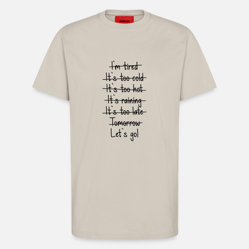 Let's go Motto Resolutions - T-Shirt - made by SPREAD - WARM CLAY
