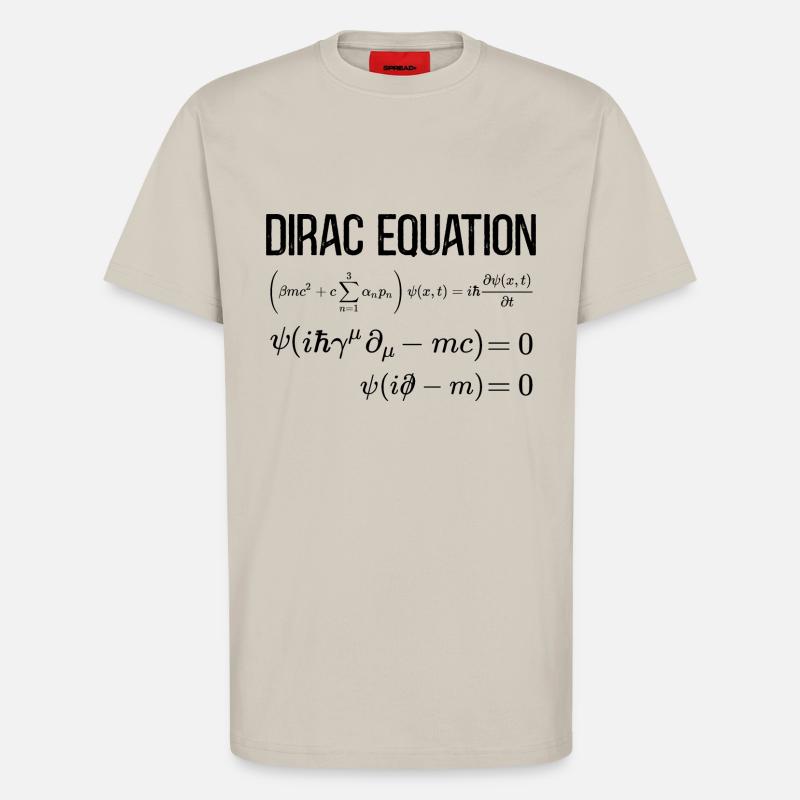 Dirac Equation Mathematisch-relativistische - T-Shirt - made by SPREAD - WARM CLAY