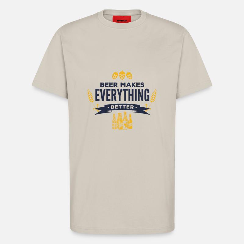 Bier macht alles besser! - T-Shirt - made by SPREAD - WARM CLAY