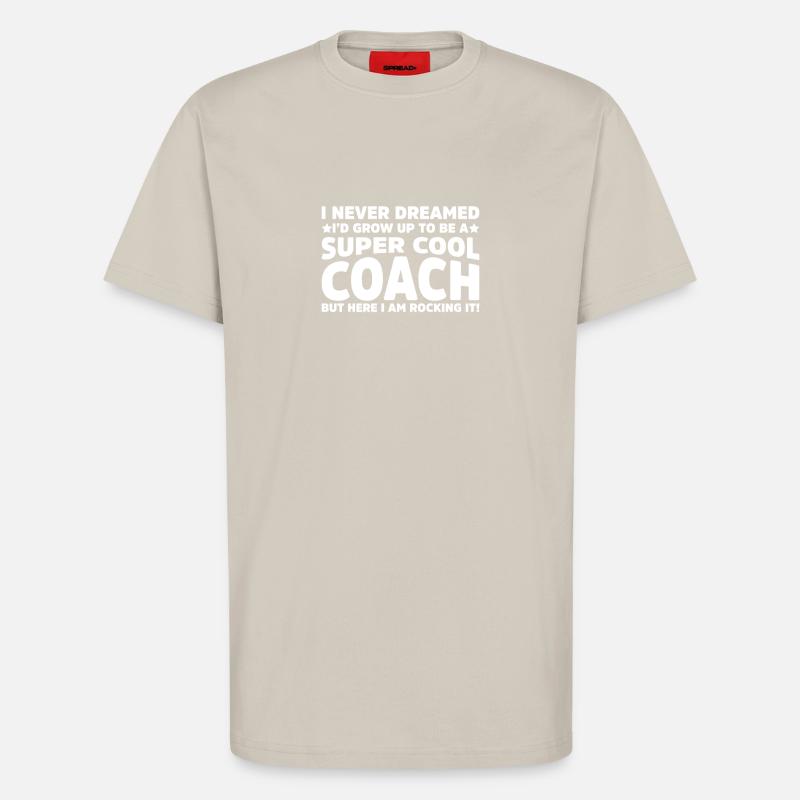 sUPER cOOL cOACH - T-Shirt - made by SPREAD - WARM CLAY