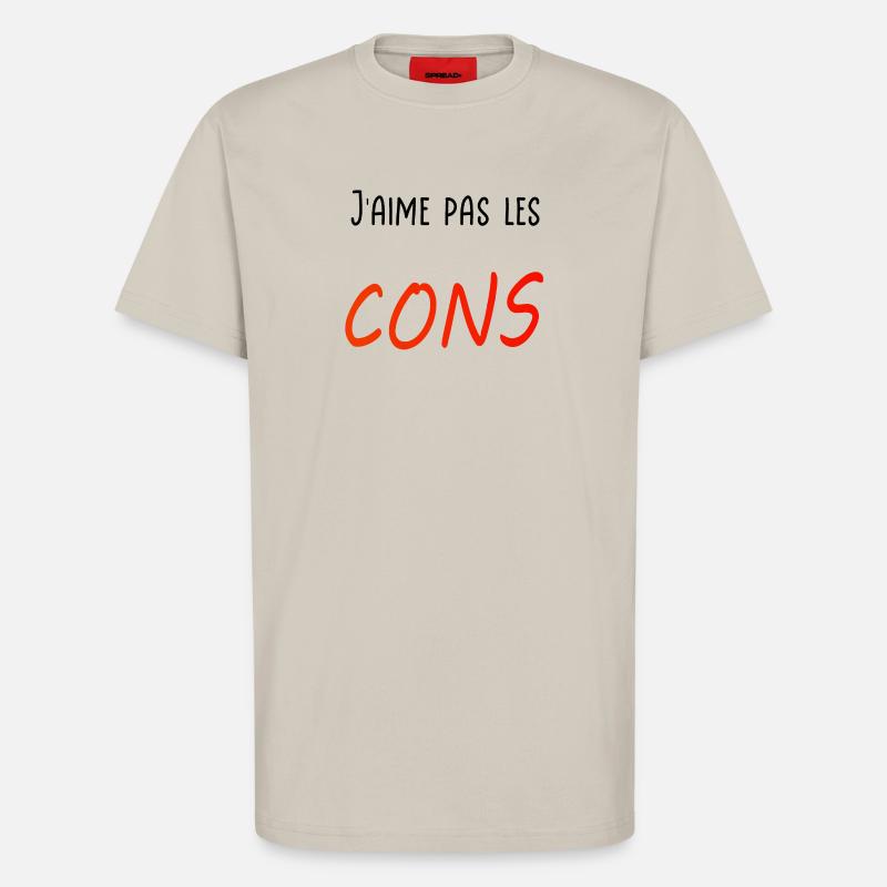 J’aime pas les cons - T-shirt bio décontracté fabriqué en UE - WARM CLAY