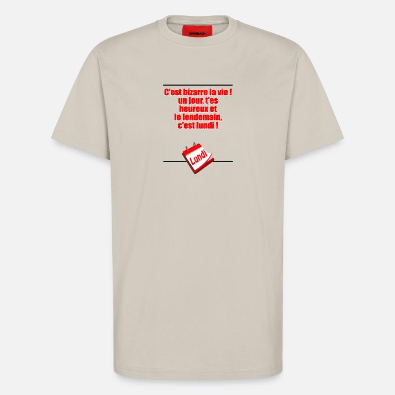 Tomorrow is Monday - T-Shirt - made by SPREAD - WARM CLAY