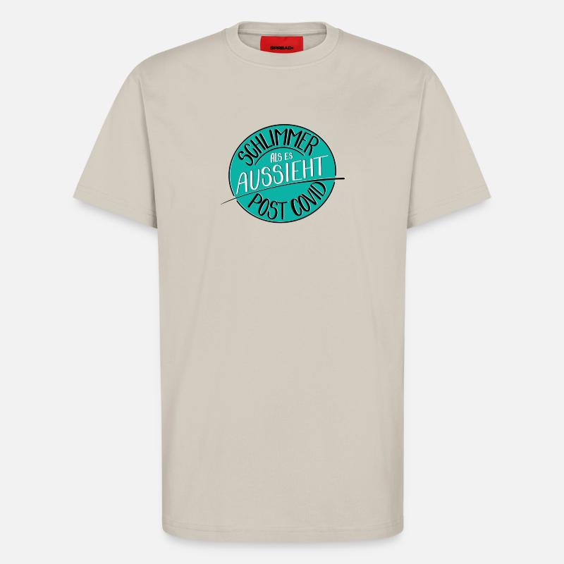 Schlimmer als es aussieht, Post Covid - T-Shirt - made by SPREAD - WARM CLAY