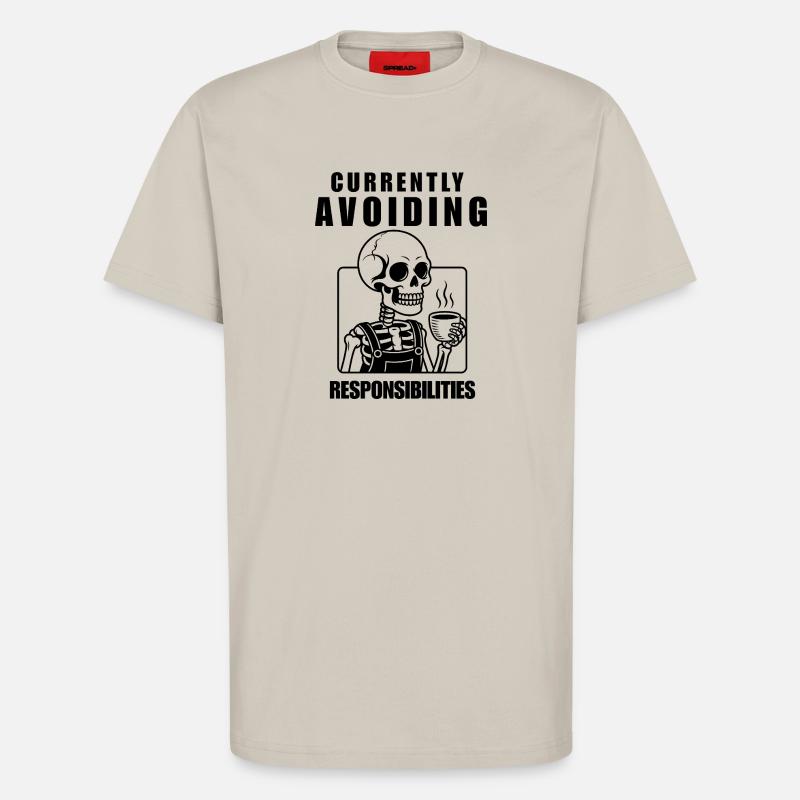 Currently Avoiding Responsibilities Skeleton - T-Shirt - made by SPREAD - WARM CLAY