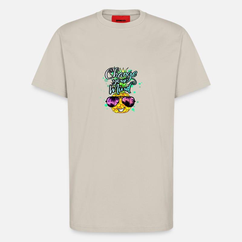 Pineapple changes your thinking - T-Shirt - made by SPREAD - WARM CLAY