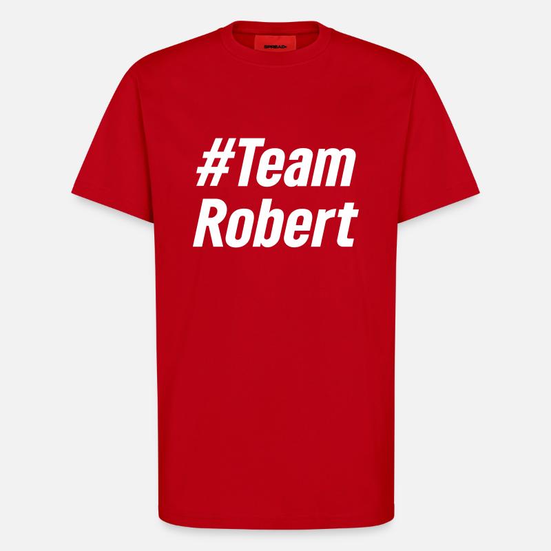 Team Robert - T-Shirt - made by SPREAD - Rot