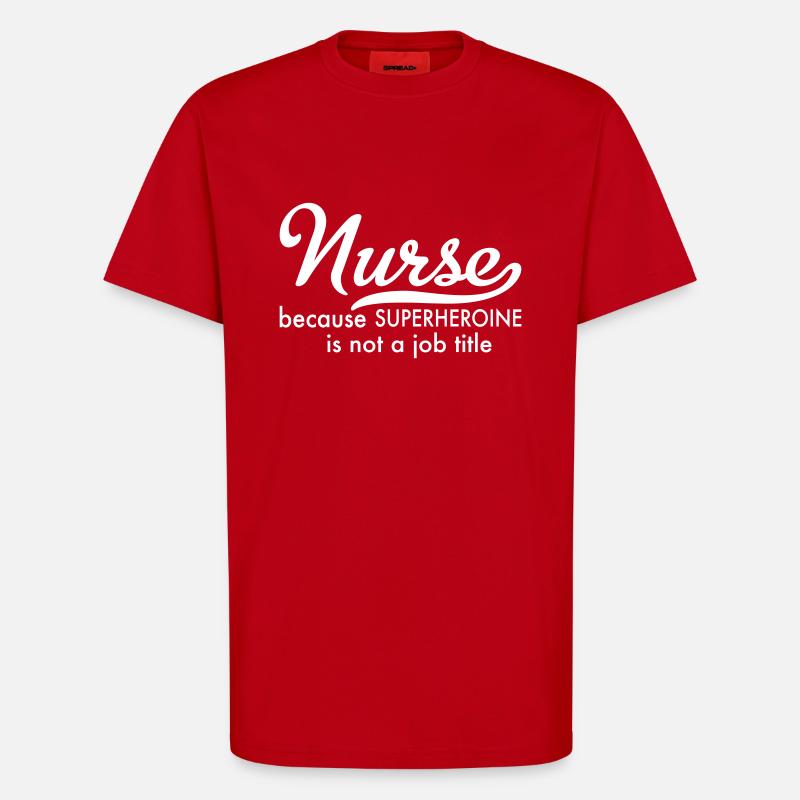 Krankenschwester - T-Shirt - made by SPREAD - Rot