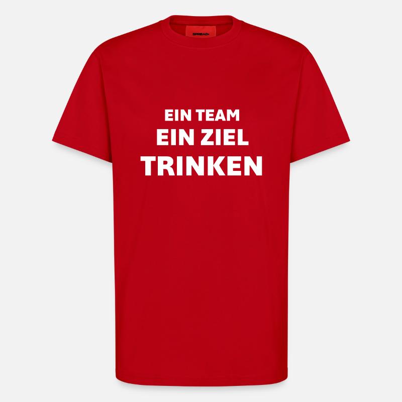 One team, one goal, drinking - T-Shirt - made by SPREAD - red