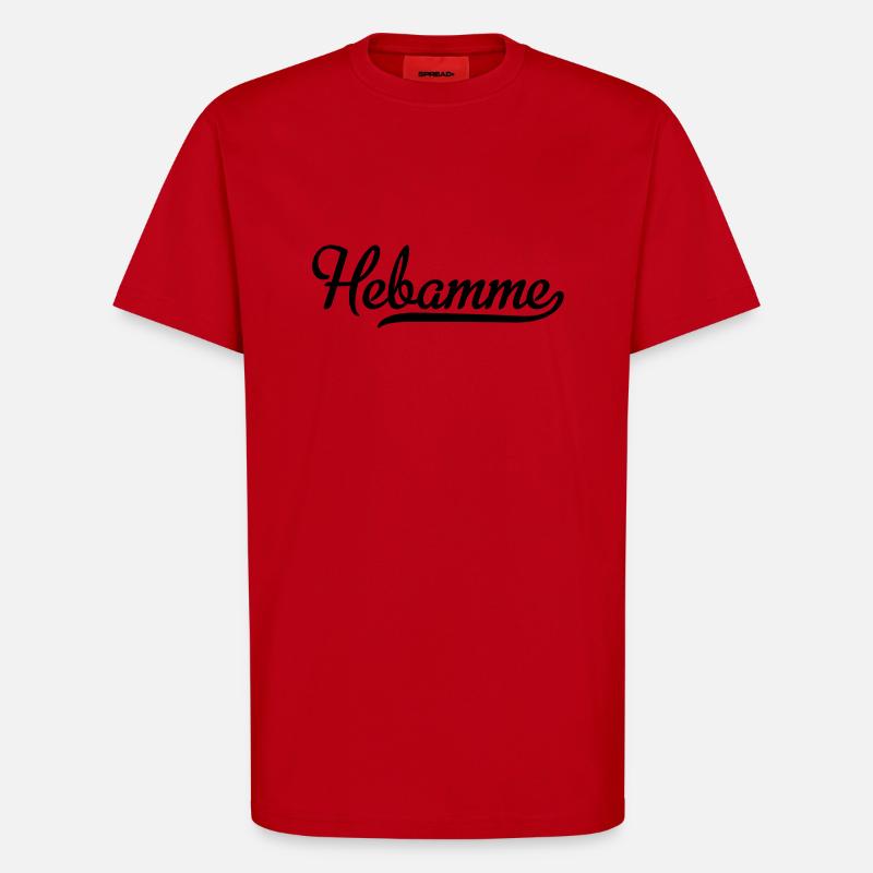 Hebamme - T-Shirt - made by SPREAD - Rot