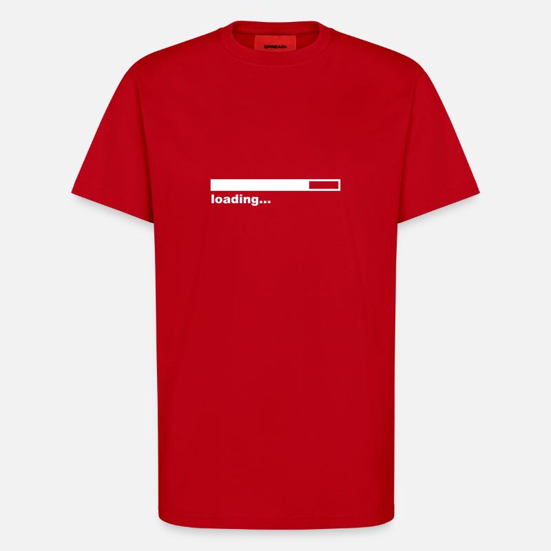 Loading Bar - Internet - Game - T-Shirt - made by SPREAD - red