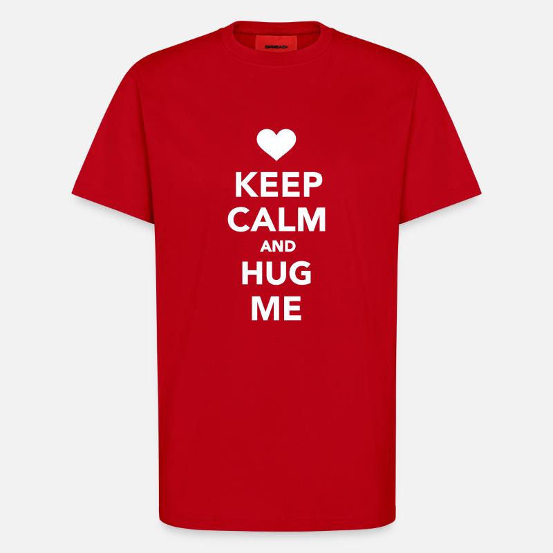 Keep calm and hug me - T-shirt bio décontracté fabriqué en UE - rouge