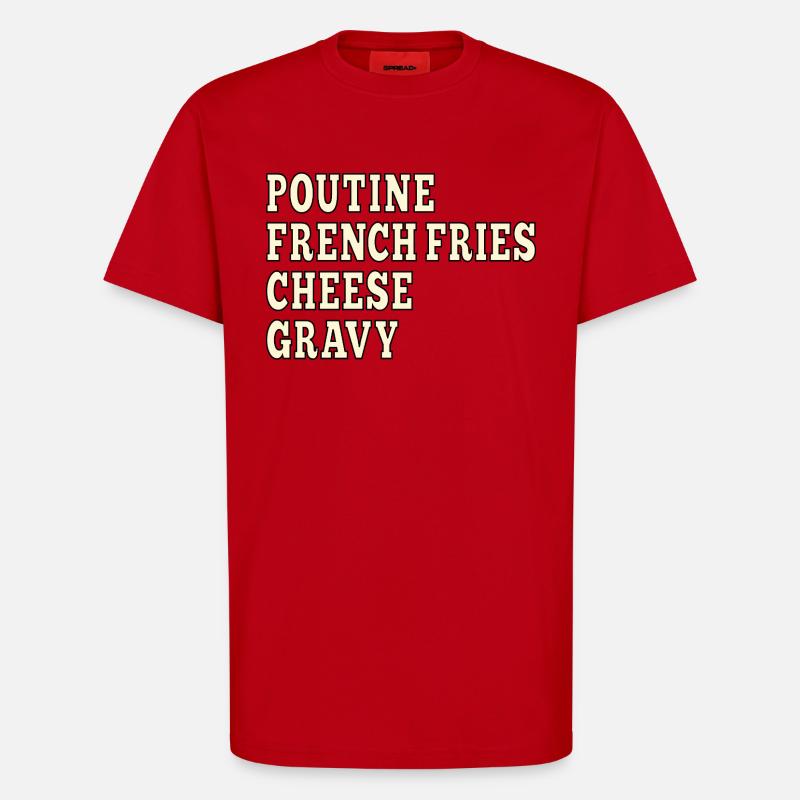 Poutine de restauration rapide canadienne - T-shirt bio décontracté fabriqué en UE - rouge