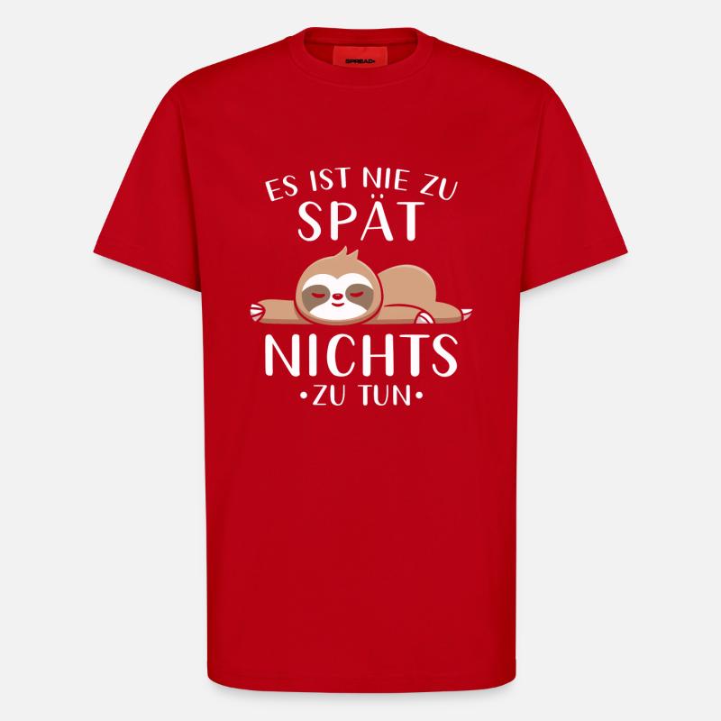 Faultier Geschenk Faultier Sprüche - T-Shirt - made by SPREAD - Rot