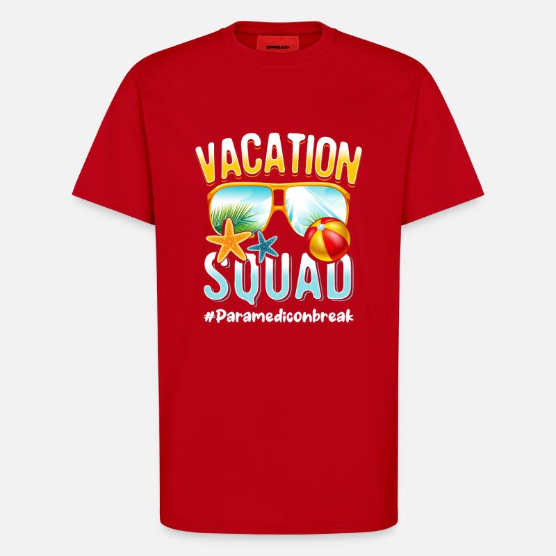 Paramedic Vacation Squad #Paramediconbreak - T-Shirt - made by SPREAD - red
