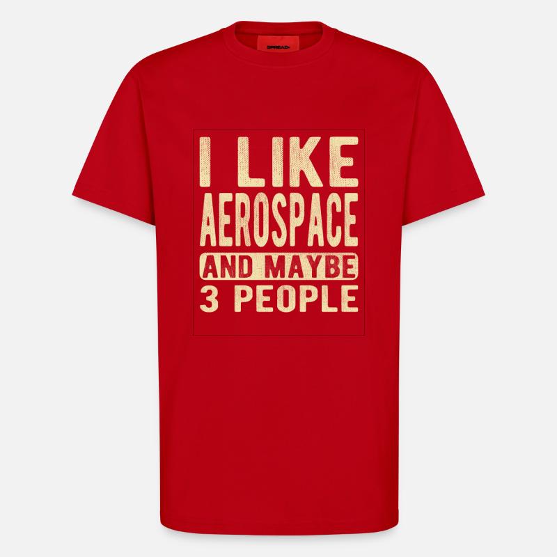 Dicton de l’aérospatiale - T-shirt bio décontracté fabriqué en UE - rouge