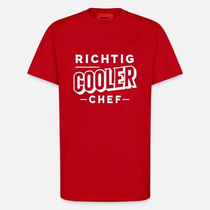 Richtig cooler Chef - T-Shirt - made by SPREAD - Rot