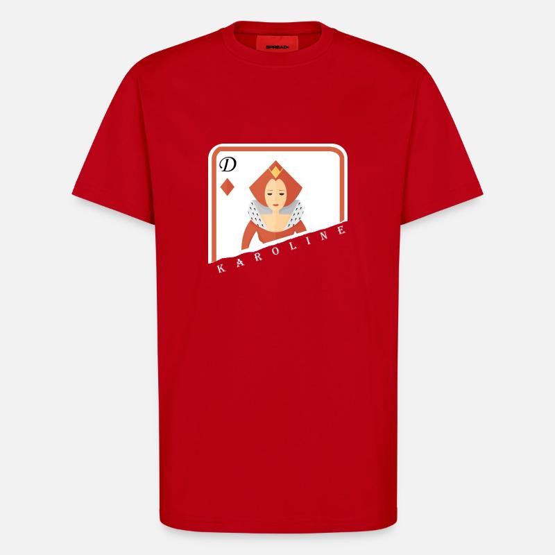 Karoline Dame Kartenspiel ! - T-Shirt - made by SPREAD - Rot