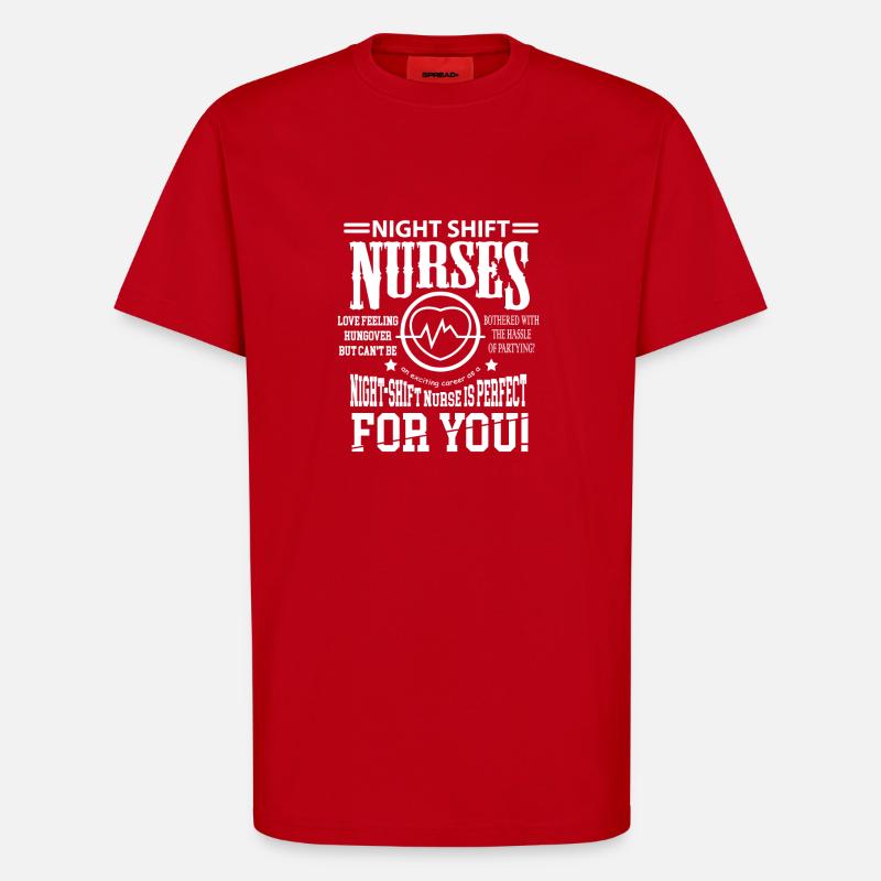 Nachtschicht Krankenschwester Pfleger Geschenk - T-Shirt - made by SPREAD - Rot