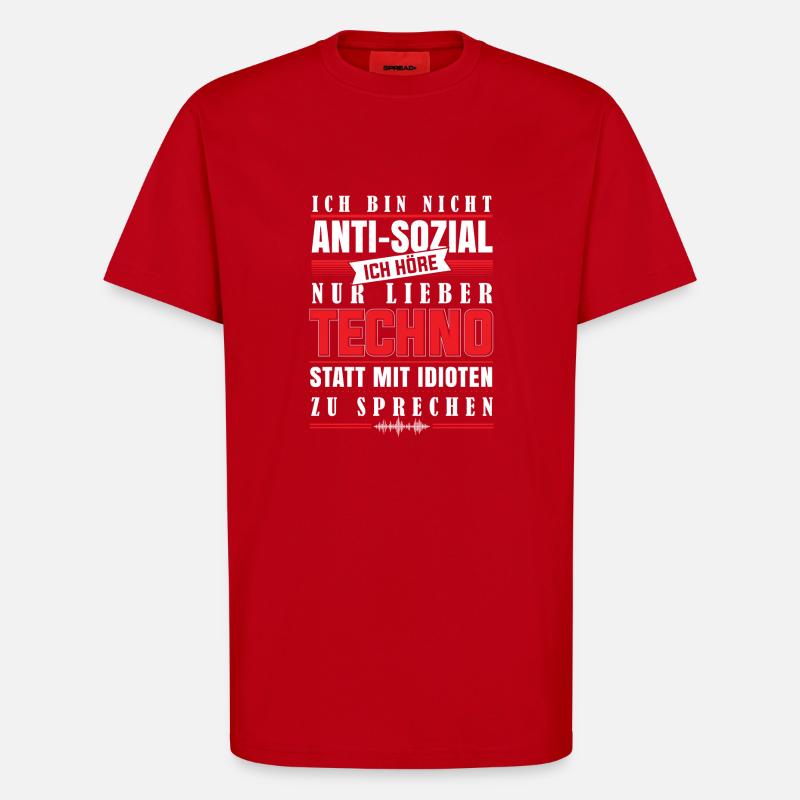 techno - Ich höre Techno - T-Shirt - made by SPREAD - Rot