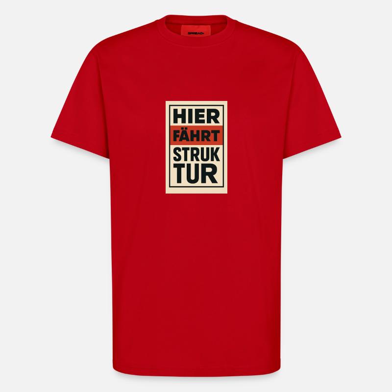 Here Drives Structure 1930s Poster - T-Shirt - made by SPREAD - red