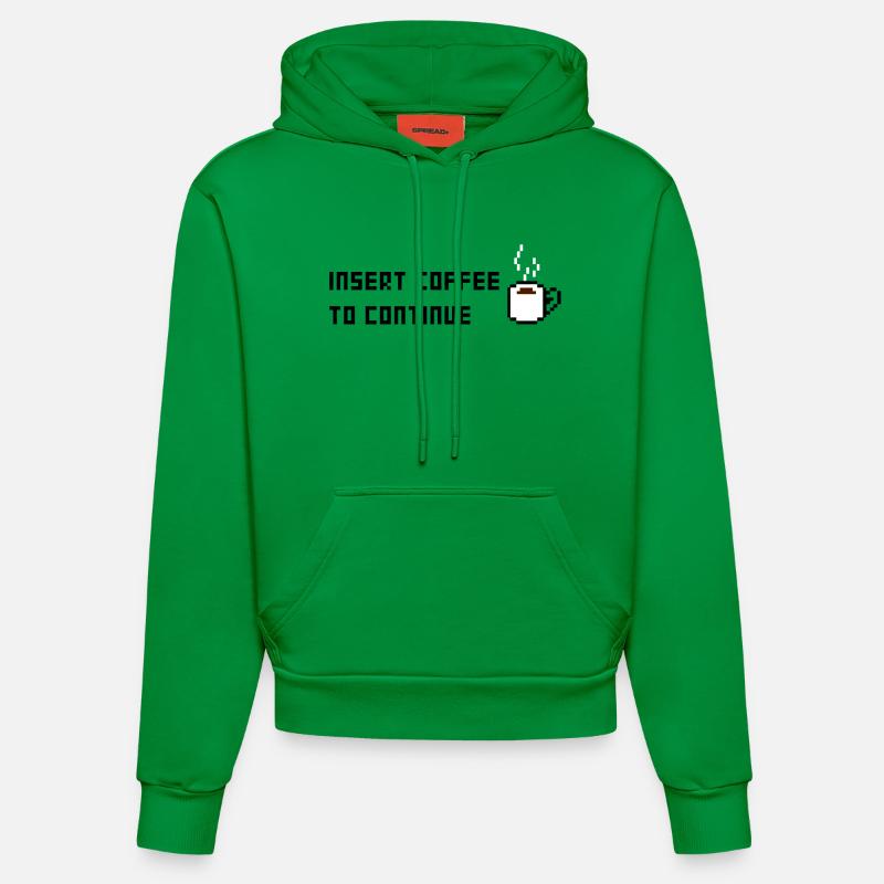 Insérez café pour continuer - Sweat à capuche bio ajusté fabriqué en UE - City Green