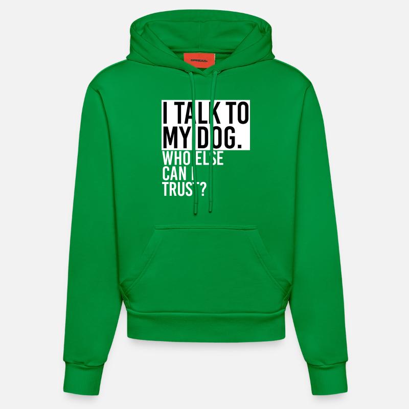 Discours avec un chien - Sweat à capuche bio ajusté fabriqué en UE - City Green