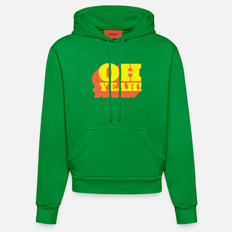 Oh Yeah! Positiver Statement-Spruch im Retro-Look - Sweat à capuche bio ajusté fabriqué en UE - City Green