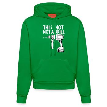 Das ist keine Bohrmaschine - Organic Fitted Hoodie Made in EU - City Green - Vorne