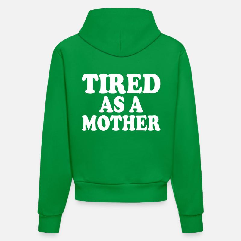 Tired as a mother - Sweat à capuche bio ajusté fabriqué en UE - City Green