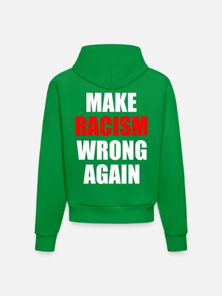 make racism wrong again - Sweat à capuche bio ajusté fabriqué en UE - City Green