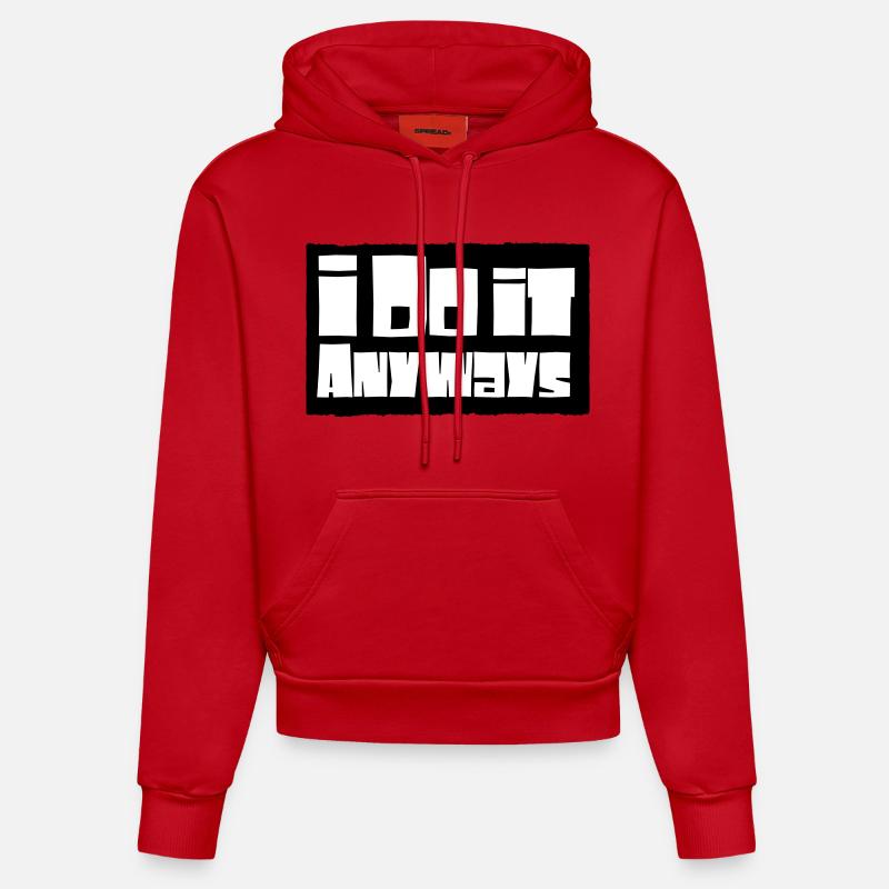 Je le fais quand même - Sweat à capuche bio ajusté fabriqué en UE - rouge