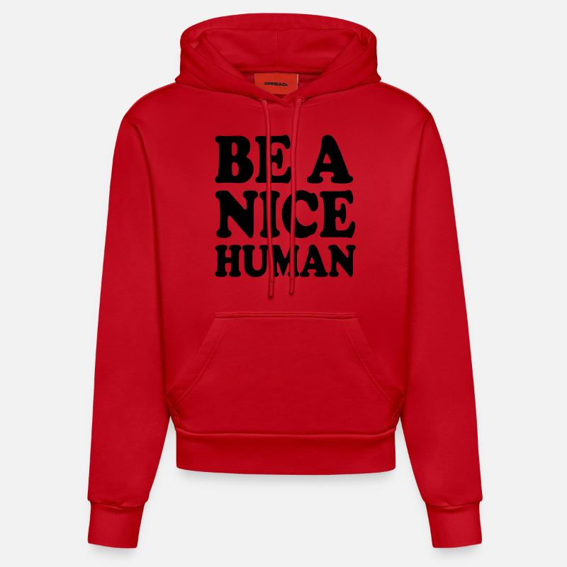 Be a nice human - Sweat à capuche bio ajusté fabriqué en UE - rouge