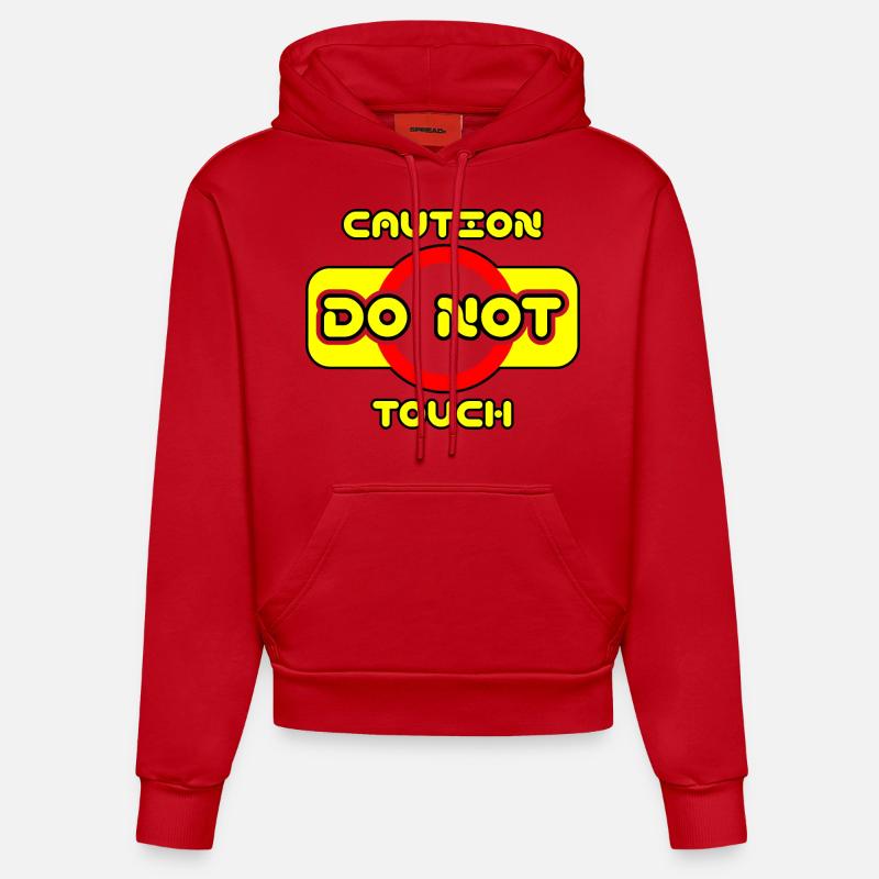 Attention, ne touchez pas ! ⚠ - Sweat à capuche bio ajusté fabriqué en UE - rouge