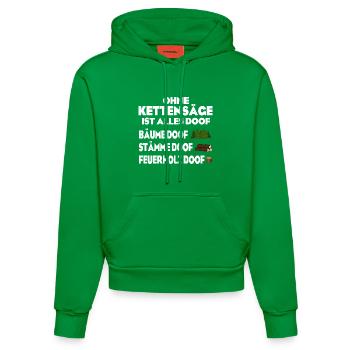 Ohne Kettensäge doof - Organic Fitted Hoodie Made in EU - City Green - Vorne