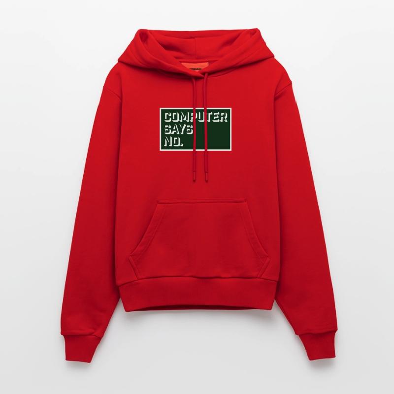 Computer Says No Lustig Programmierer Nerd Technik Organic Fitted Hoodie Made in EU