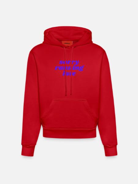 sorry running late - Organic Fitted Hoodie Made in EU - red