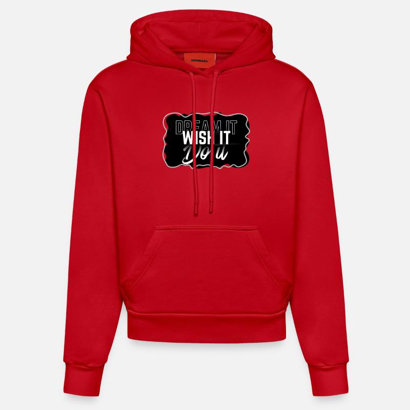 Rêve Souhaite Fais-le - Sweat à capuche bio ajusté fabriqué en UE - rouge